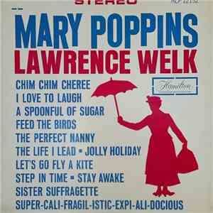 Lawrence Welk - Mary Poppins download flac