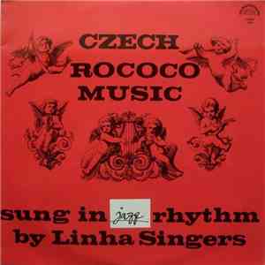 Linha Singers - Czech Rococo Music (Sung In Jazz Rhythm) download flac