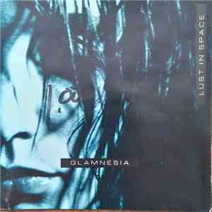Lust In Space - Glamnesia download flac