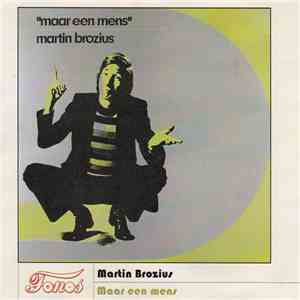 Martin Brozius - Maar Een Mens download flac