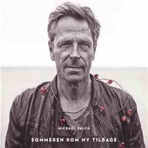 Michael Falch - Sommeren Kom Ny Tilbage download flac