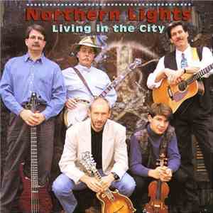 Northern Lights - Living In The City download flac