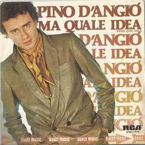 Pino D'Angió - Ma Quale Idea = Pero Que Idea download flac