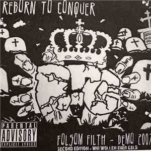 Reborn To Conquer - Folsom Filth - Demo 2007 (Second Edition - Wir Wollen Euer Geld) download flac