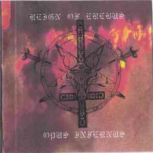 Reign Of Erebus - Opus Infernus FLAC album