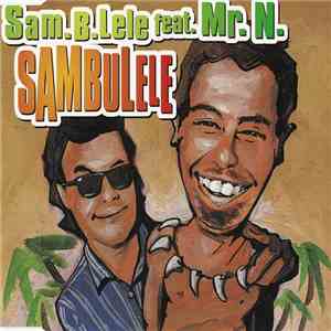 Sam.B.Lele Feat. Mr. N. - Sambulele download flac
