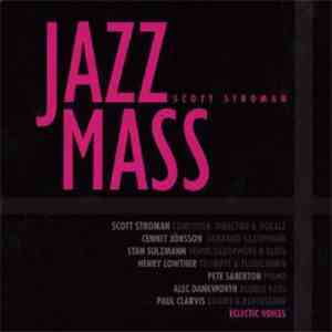 Scott Stroman - Jazz Mass download flac