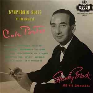 Stanley Black And His Orchestra - Symphonic Suite Of The Music Of Cole Porter download flac