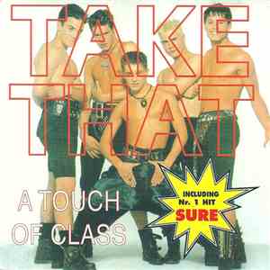 Take That - A Touch Of Class download flac