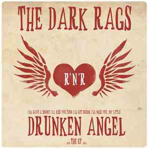 The Dark Rags - Drunken Angel download flac