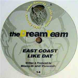 The Dream Team - Like Dat / East Coast download flac