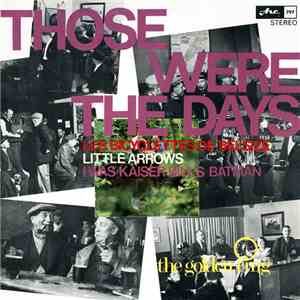 The Golden Ring - Those Were The Days download flac