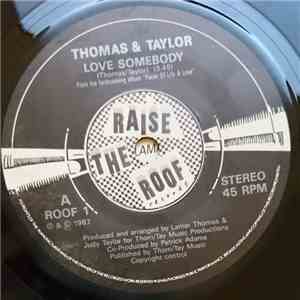 Thomas & Taylor - Love Somebody download flac