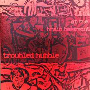 Troubled Hubble - At The Brain Basement download flac