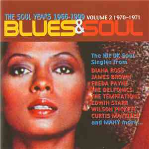 Various - Blues & Soul - The Soul Years 1966-1999: Volume 2 1970-1971 download flac