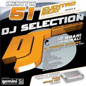 Various - DJ Selection 151 - Elektro Beat Shock 6 download flac