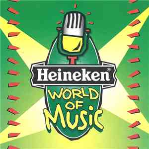 Various - Heineken World Of Music download flac