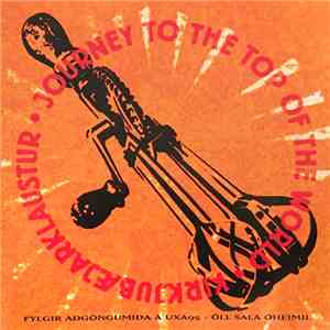 Various - Journey To The Top Of The World download flac