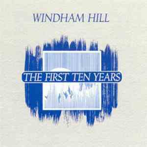 Various - Windham Hill: The First Ten Years download flac