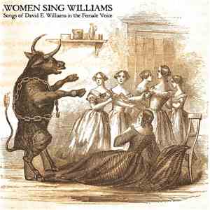 Various - Women Sing Williams, Songs Of David E. Williams In The Female Voice download flac