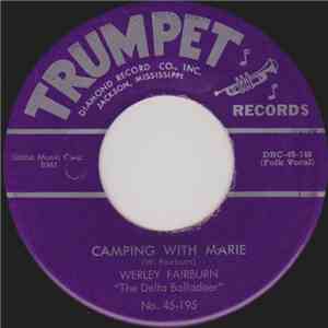 Werley Fairburn - Camping With Marie / Let's Live It Over download flac