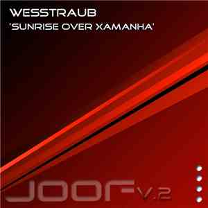 Wesstraub - Sunrise Over Xamanha download flac
