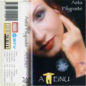 Asta Pilypaitė - Ateinu download flac