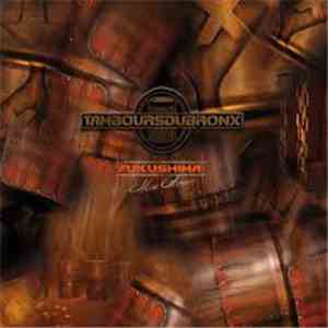 Les Tambours Du Bronx - Fukushima Mon Amour download flac
