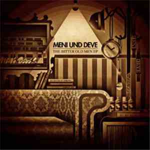 Meni & Deve - The Bitter Old Men EP FLAC album