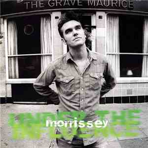 Morrissey - Under The Influence download flac