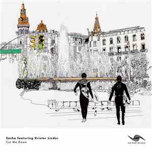 Sasha featuring Krister Linder - Cut Me Down download flac