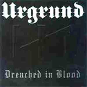 Urgrund - Drenched In Blood download flac