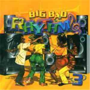 Various - Big Bad Rhythms (Volume 3) download flac