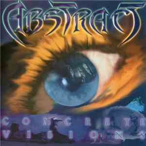 Abstract  - Concrete Visions download flac