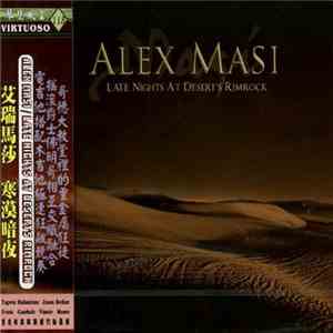 Alex Masi - Late Nights At Desert's Rimrock download flac