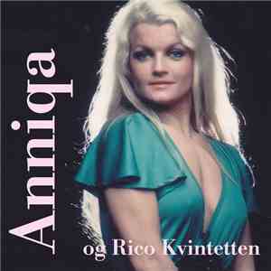 Anniqa Og Rico Kvintetten - Anniqa download flac