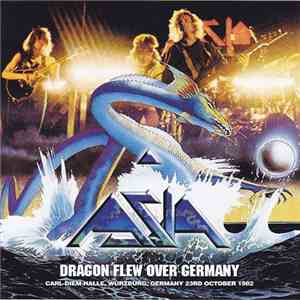 Asia  - Dragon Flew Over Germany download flac