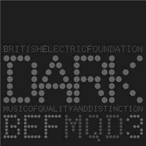 British Electric Foundation - Music Of Quality And Distinction Volume 3 - Dark download flac