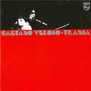Caetano Veloso - Transa download flac