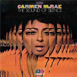 Carmen McRae - The Sound Of Silence download flac