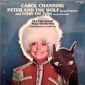 Carol Channing, Cincinnati Pops Orchestra, Erich Kunzel - Peter And The Wolf And Tubby The Tuba download flac