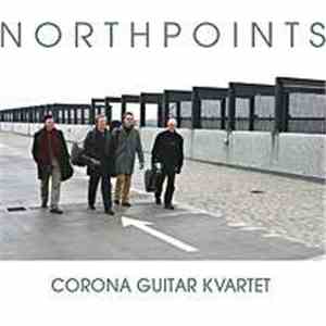 Corona Guitar Kvartet - Northpoints download flac