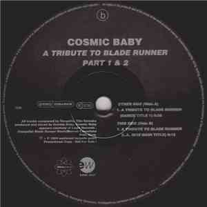 Cosmic Baby - A Tribute To Blade Runner Part 1 & 2 download flac