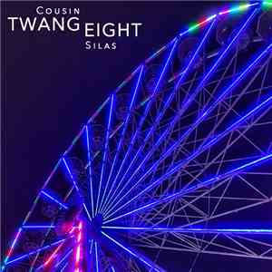 Cousin Silas - Twang 008 download flac