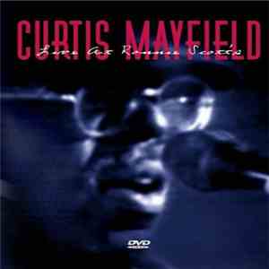 Curtis Mayfield - Live At Ronnie Scott's download flac