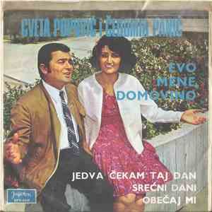 Cveta Popović I Čedomir Panić - Evo Mene Domovino download flac