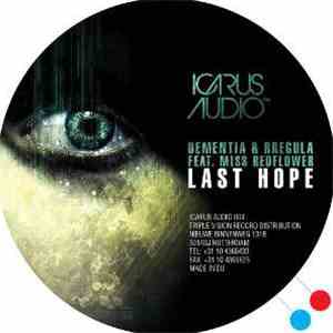 Dementia & Rregula Feat. Miss Redflower - Dizgo / Last Hope download flac