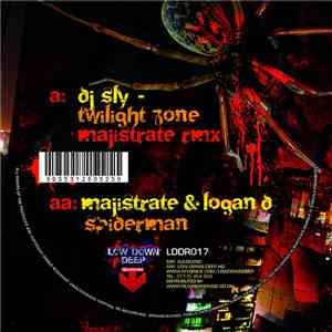 DJ Sly / Majistrate & Logan D - Twilight Zone (Majistrate Rmx) / Spiderman download flac