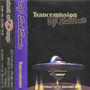 DJ Subsonic - 1998 #19 Trancemission download flac