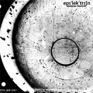 Epilektrician - Symmyriad / Vasareline download flac